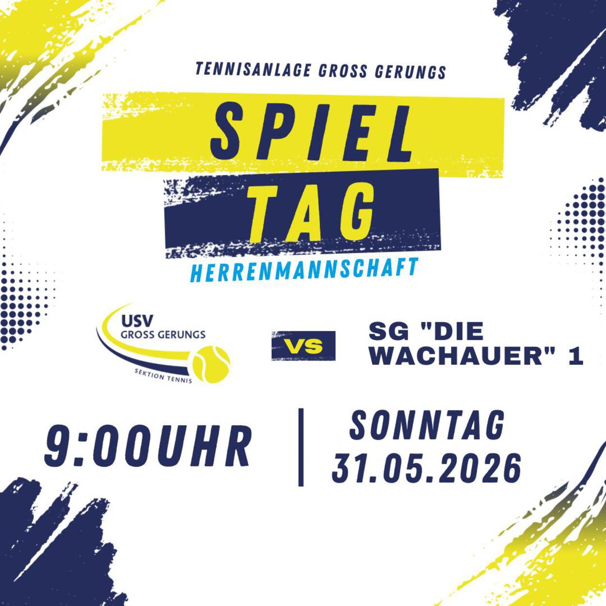 Sonntag 31.05., 09:00 Uhr Meisterschaft Herren gegen Die Wachauer